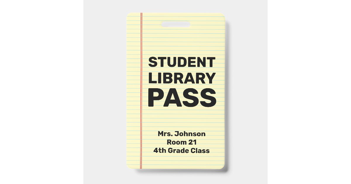 Student Library Pass Custom Student Library Pass Badge | Zazzle