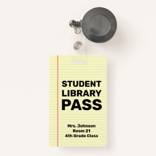 Custom Student Library Pass Badge