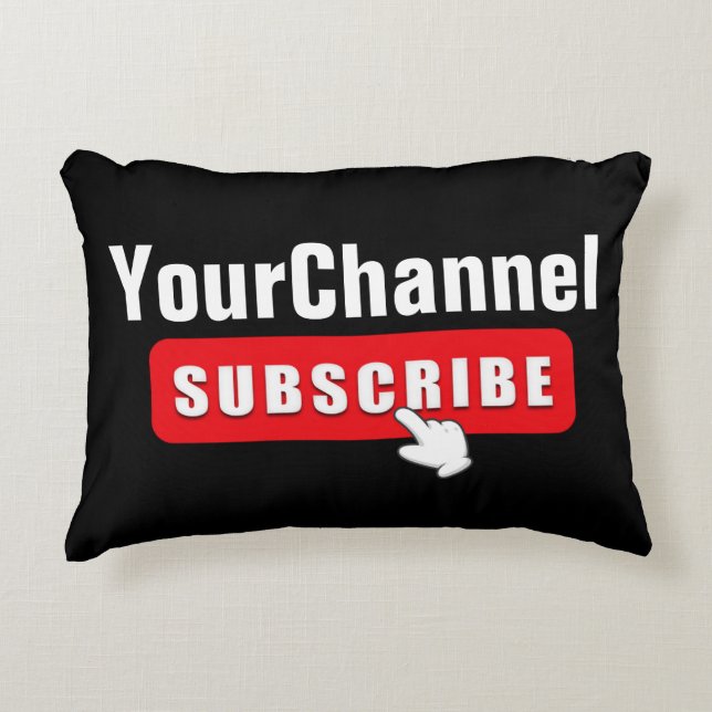 Custom Subscribe YourChannel Accent Pillow (Front)