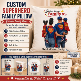 Custom Superhero Family with Editable Family Name Throw Pillow