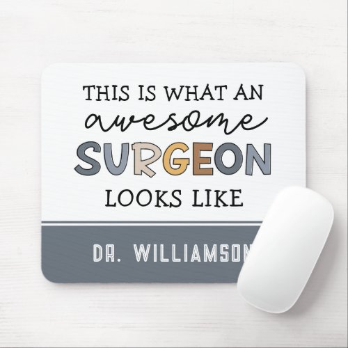 Custom Surgeon Funny Awesome Surgeon Gifts Mouse Pad