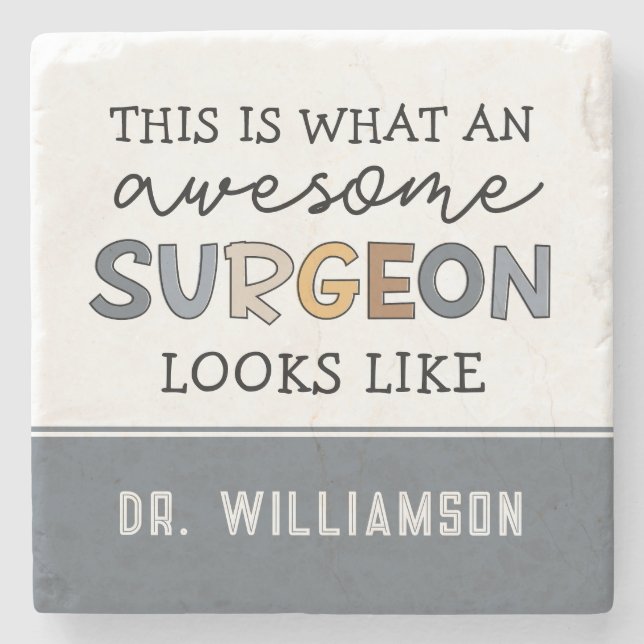 Custom Surgeon Funny Awesome Surgeon Gifts Stone Coaster (Front)