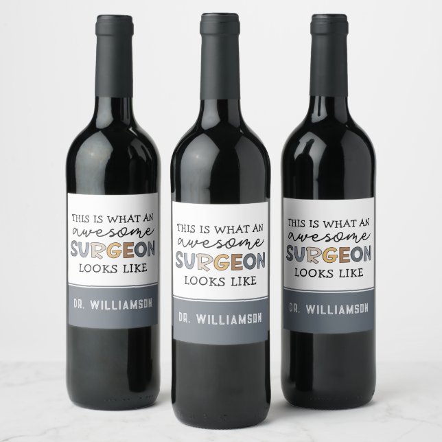 Custom Surgeon Funny Awesome Surgeon Gifts Wine Label (Bottles)