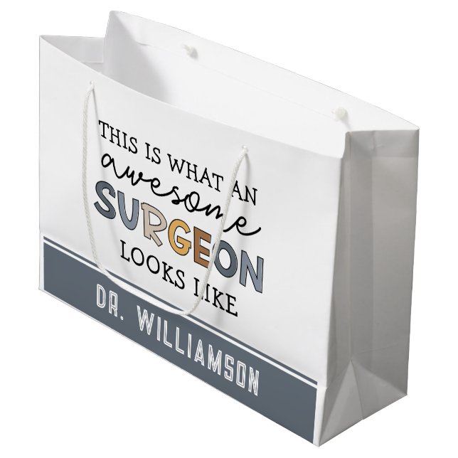 Custom Surgeon Funny Awesome Surgeon Large Gift Bag (Front Angled)