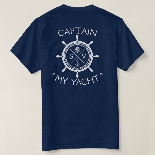 Custom SV Sailing Vessel Logo "Your Name Here" T-Shirt (Design Back)