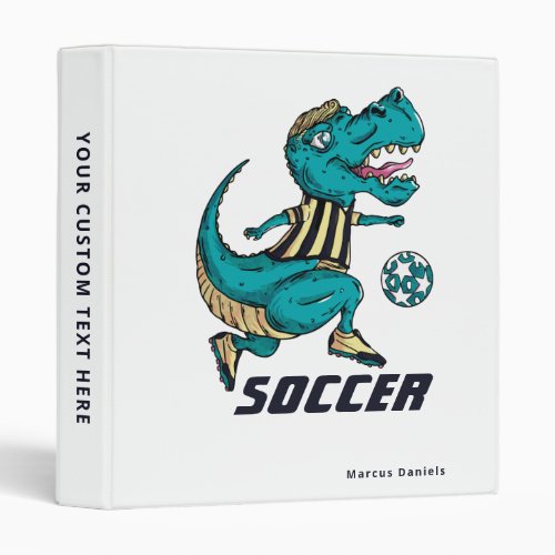 Custom T_Rex Soccer Player Sports with Name 3 Ring Binder