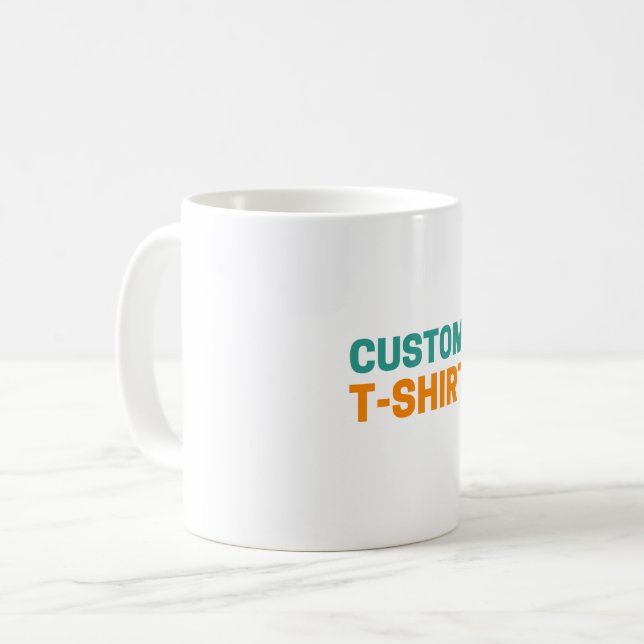 Custom T-Shirt – Personalized Design, Unique & Sty Coffee Mug (Front Left)