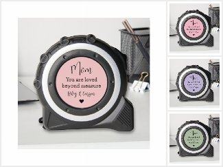 Custom Tape Measure for Mom