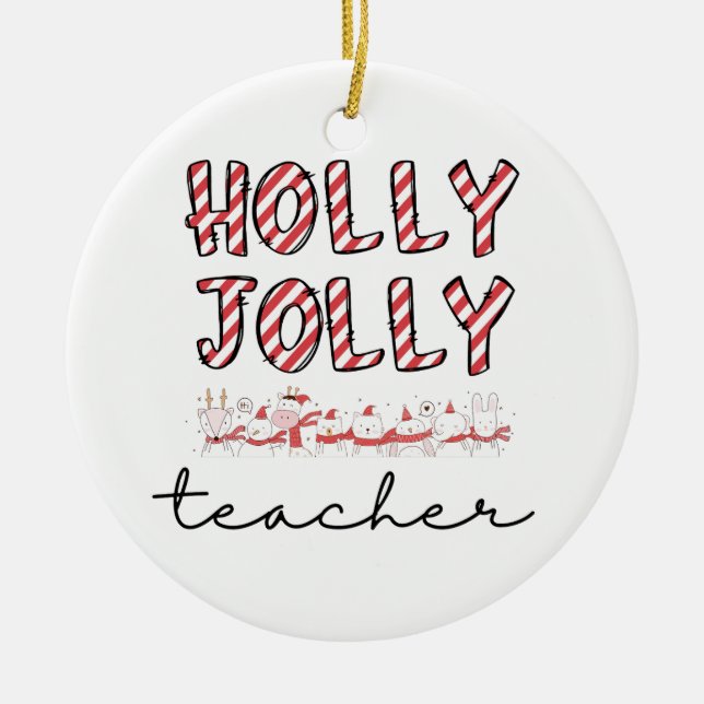 Custom Teacher Appreciation Christmas Ornament (Front)
