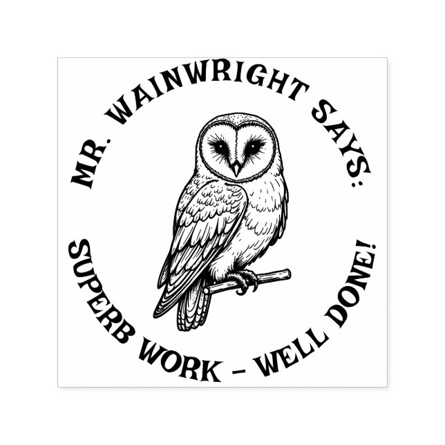 Custom Teacher Barn Owl Stamp – Cute “Superb Work! (Design)