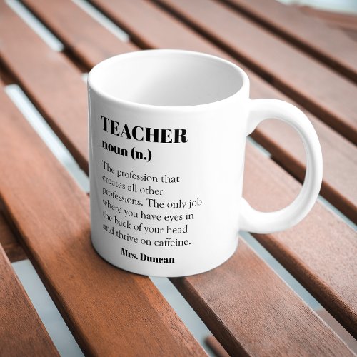 Custom Teacher Definition Word Noun Year Gift  Coffee Mug