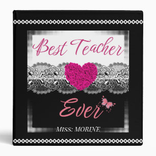 Custom Teacher Gift Educators Best Teacher Ever 3 Ring Binder
