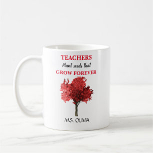 Custom Teacher Gift – Teachers Grow Minds Hearts Coffee Mug