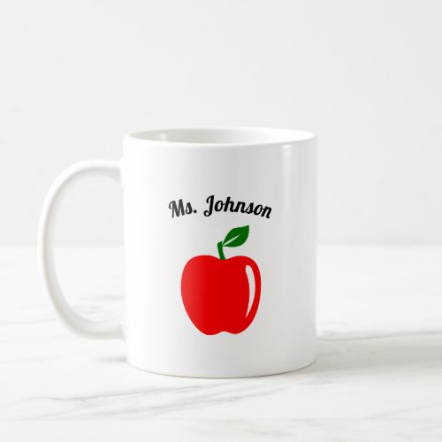 Custom Teacher Name Coffee Mug