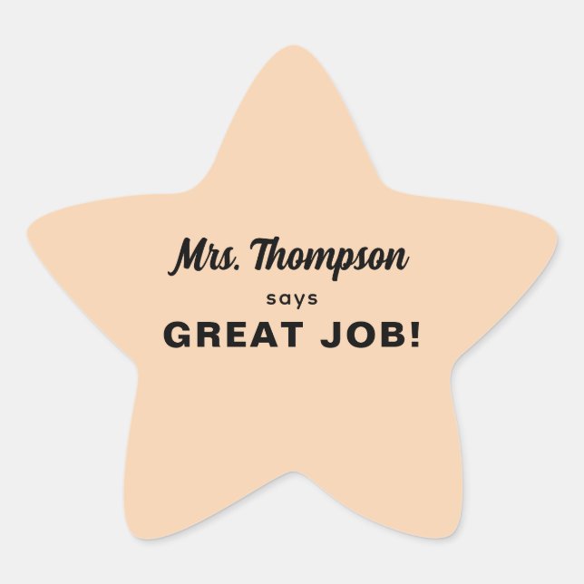 Custom Teacher Name Great Job! Pastel Orange Star Sticker (Front)