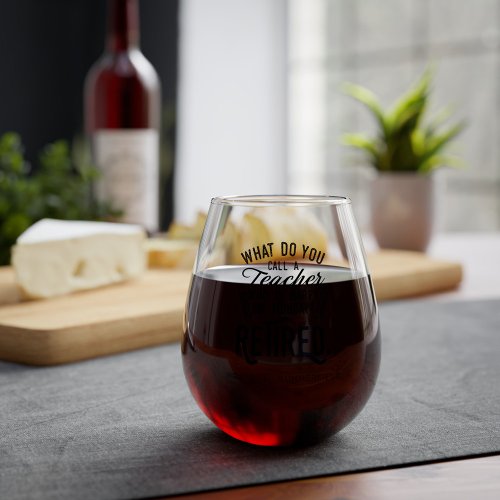 Custom Teacher Retirement Stemless Wine Glass