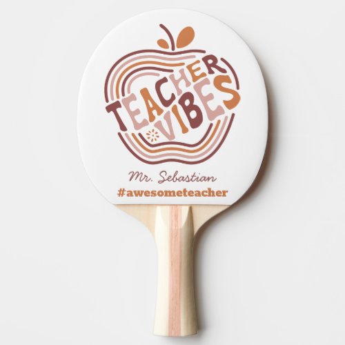 Custom Teacher Vibes Boho Apple Awesome Teacher Ping Pong Paddle