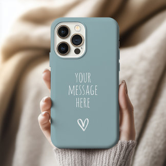 Custom Teal Message Phone Case Gift for Her or Him