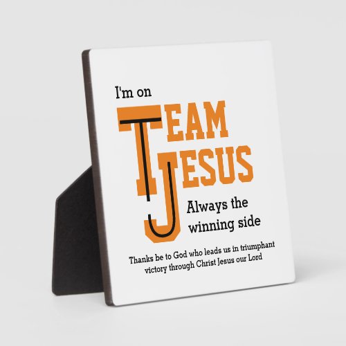 Custom TEAM JESUS Christian Plaque