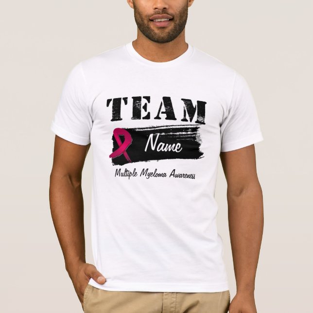 Custom Team Name - Multiple Myeloma T-Shirt (Front)