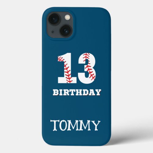 Custom teen thirteen birthday iPhone 13 case