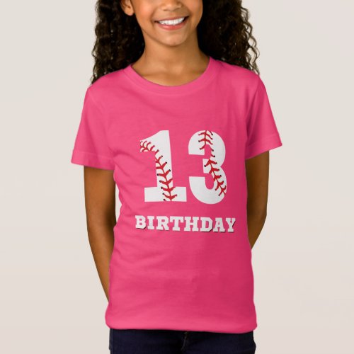 Custom teen thirteen birthday T_Shirt