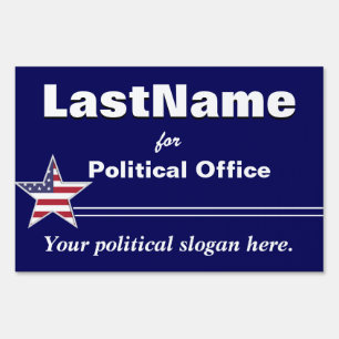 Custom Template Campaign Yard Sign