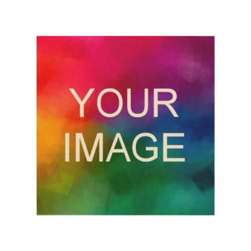 Custom Template Upload Your Photo Image Logo Wood Wall Art