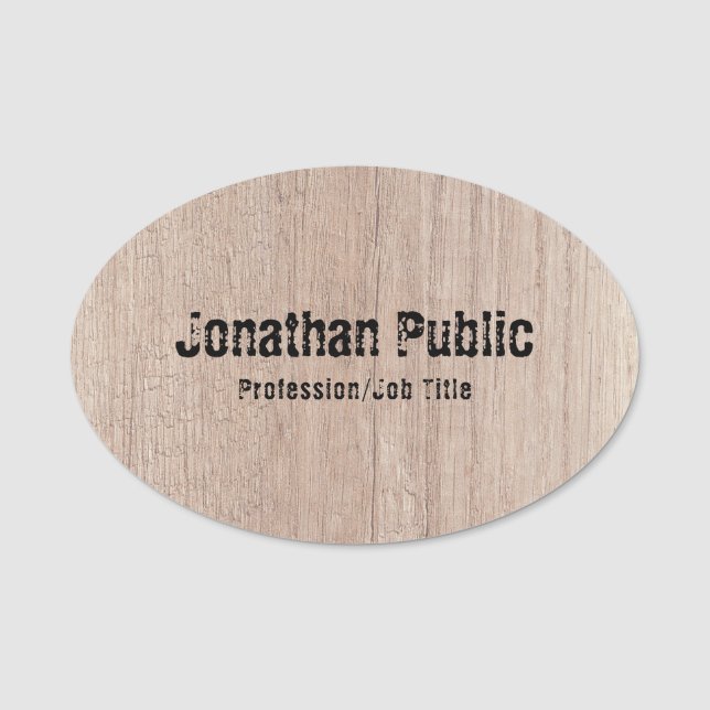 Custom Template Wood Look Distressed Text Name Tag (Front)