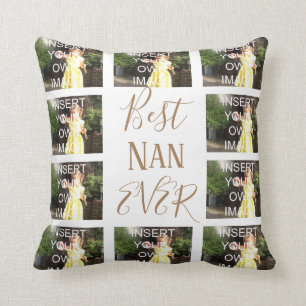 Custom Ten Photo Collage Best Nan Ever Throw Pillow