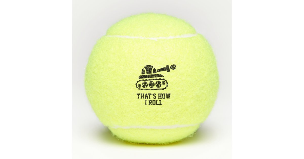 Custom Tennis Balls With Funny Logo And Quote Zazzle Com