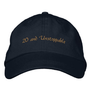 Custom Text 20 and Unstoppable Ambition-Hat Bold  Embroidered Baseball Cap