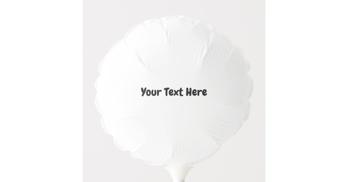 Custom Text Balloon | Zazzle