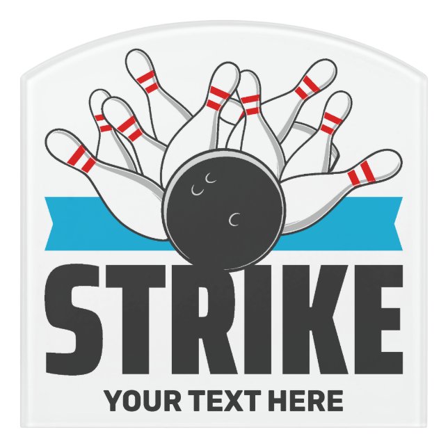 Custom text Bowling Strike Door Sign (Contour Front)