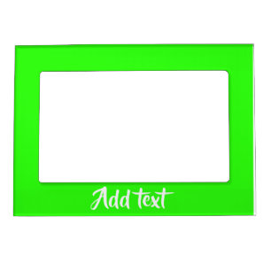Custom text bright green plain magnetic frame