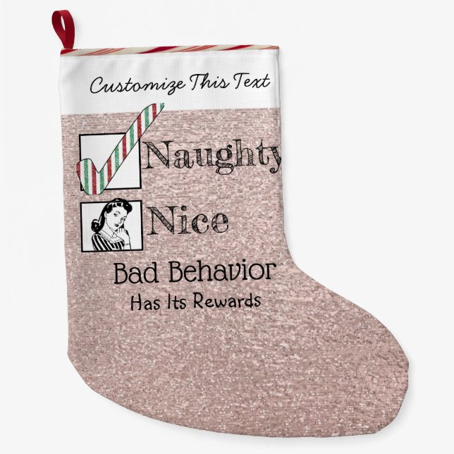 Custom Text/ Christmas Naughty Rose Gold Retro Large Christmas Stocking (Front)