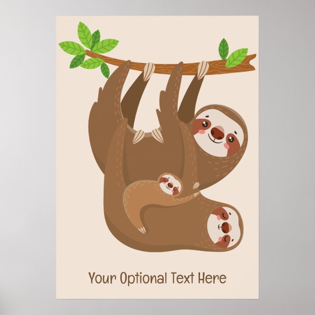 Custom Text & Color Cute Sloth Poster (Front)