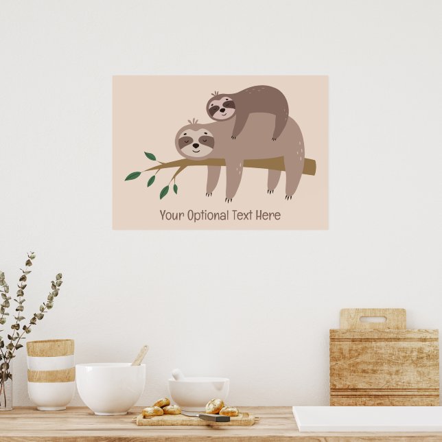 Custom Text & Color Cute Sloth Poster (Kitchen)