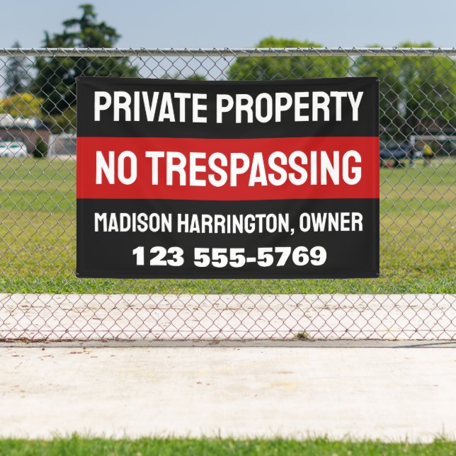 Custom Text & Color Private Property Banner (Insitu)