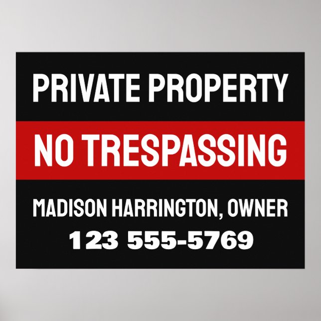 Custom Text & Color Private Property Poster (Front)
