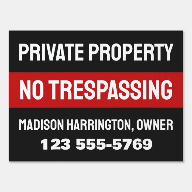 Custom Text & Color Private Property Sign (Front)