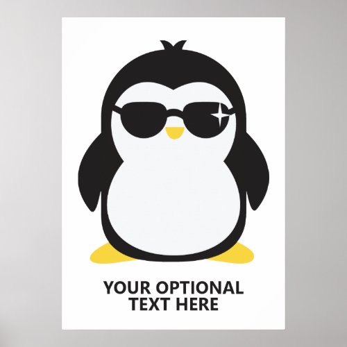 Custom text cool penguin poster