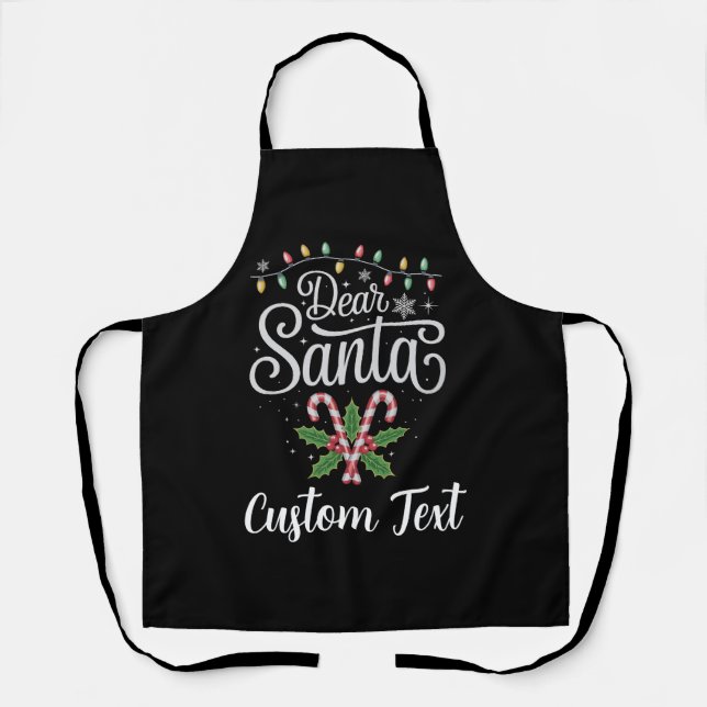 Custom Text Dear Santa Christmas Family Matching Apron (Front)