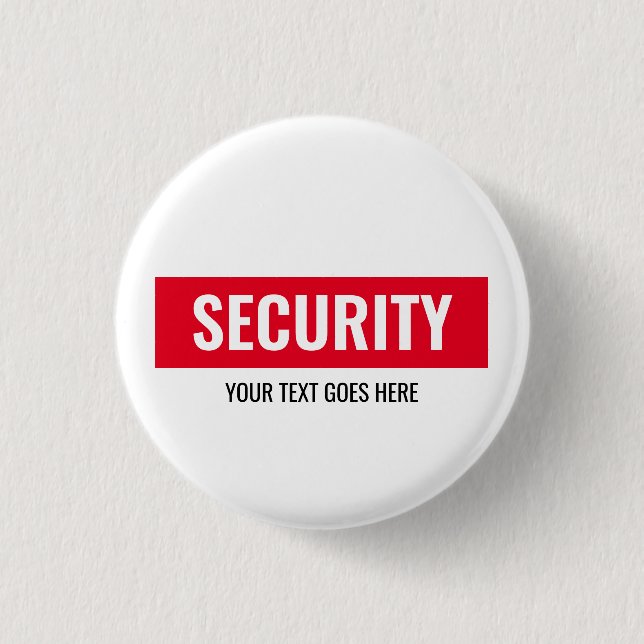 Custom Text  Design Security Template Round Small Button (Front)