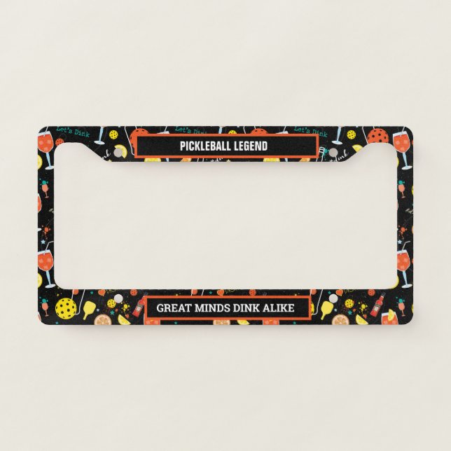 Custom text Dinks and 🍾🥂drinks - pickleball  License Plate Frame (Front)