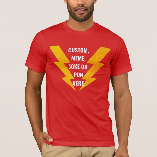 Custom Text Electric Vibes with Our Lightning Bolt T-Shirt (Front)