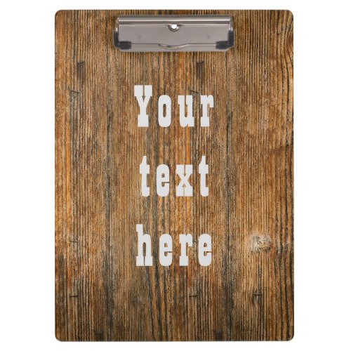 Custom text far west woodgrain clipboard