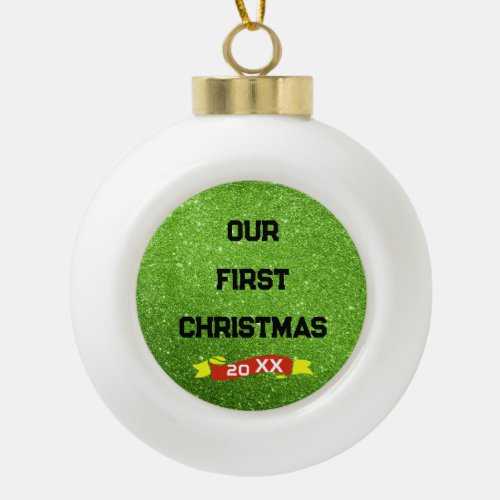 Custom Text First Christmas Ceramic Ball Christmas Ornament