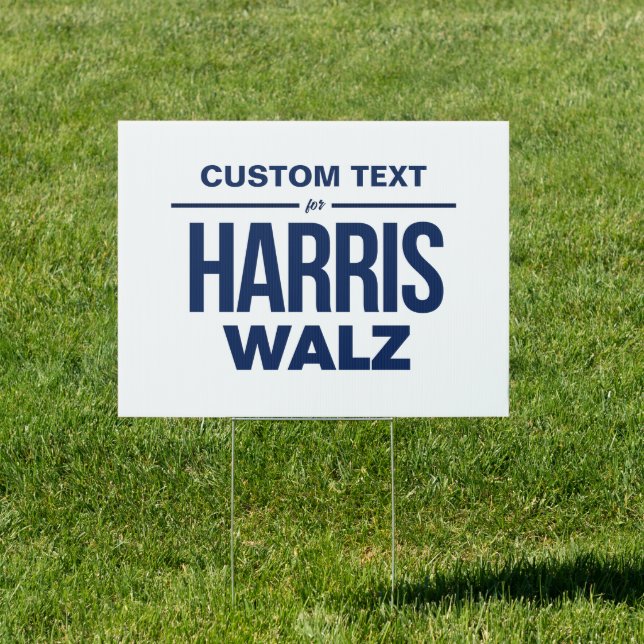Custom Text for Harris Walz Sign (Insitu)