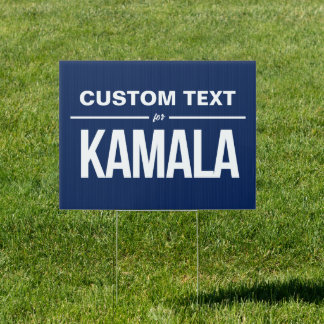 Custom Text for Kamala Sign